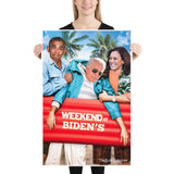 Weekend at Biden's Poster Featuring Kamala and Obama