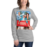 Weekend at Biden's Unisex Long Sleeve Tee Featuring Nancy and Chuck