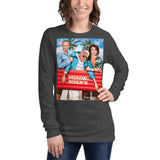 Weekend at Biden's Unisex Long Sleeve Tee Featuring Nancy and Chuck